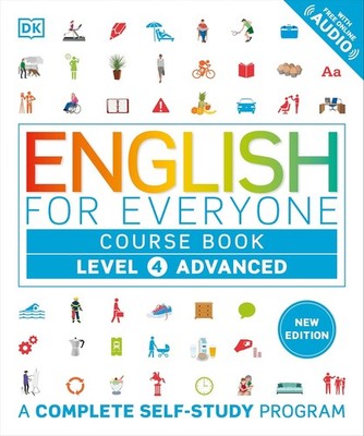English for Everyone Course Book Level 4 Advanced: A Complete Self-Study P Other