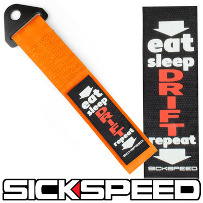 ORANGE HIGH STRENGTH RACING TOW STRAP EAT SLEEP DRIFT REPEAT BADGE P12