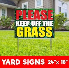 PLEASE KEEP OFF THE GRASS Yard Sign Corrugate Plastic with H-Stakes Lawn Sign