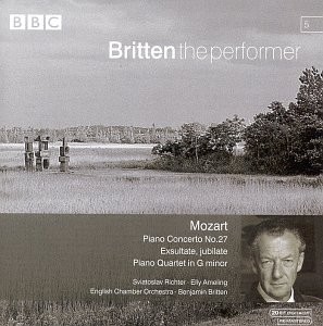AMELING MOZART BRITTEN - Britten The Performer: Mozart: Piano Concerto No. 27