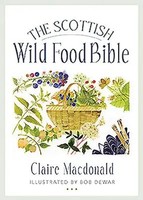 The Scottish Wild Food Bible | Claire Macdonald | Englisch | Taschenbuch | 2020