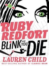 Image of Lauren Child Ruby Redfort Blink and You Die (Hardback) Ruby Redfort