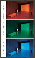 Curating The Moving Image | Mark Nash | Englisch | Taschenbuch | 2023