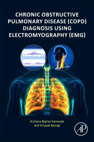 Chronic Obstructive Pulmonary Disease (COPD) Diagnosis using Electromyography (…