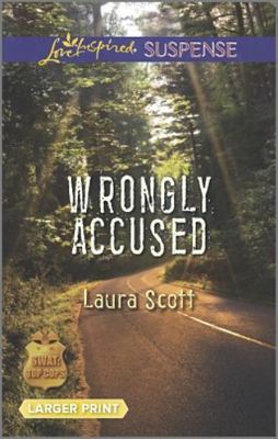 Wrongly Accused by Scott, Laura