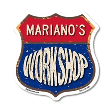 Mariano's Workshop Shield Shaped Sign Weather Resistant Crafted in the USA