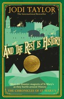 Jodi Taylor | And The Rest Is History | Taschenbuch | Englisch (2019)