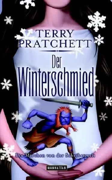 Der Winterschmied: Ein Märchen von der Scheibenwelt (Manhattan HC), Terry... - Frottee Pratchett