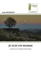Jean Nkondolo | JE Suis UN Homme | Taschenbuch | FranzöSisch (2023)