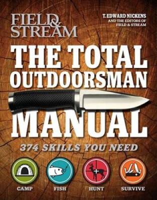 The Total Outdoorsman Manual (Field & Stream) - Paperback - VERY GOOD