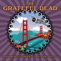 The Grateful Dead Snack Benefit Concert: San Francisco 1975 (Cd) (Us Import)