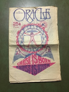 The San Francisco Oracle of the Spiritual Revolution Christ Is Born / Is Risen