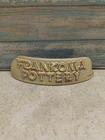 FRANKOMA POTTERY Dealer Display Sign Table Or Shelf ( Ceramic) Collectible