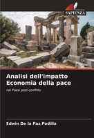 Analisi Dell'impatto Economia Della Pace Nei Paesi Post-Conflitto Padilla Buch