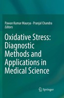 Pawan Kumar Maurya (U. A.) | Oxidative Stress: Diagnostic Methods And...