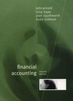 Financial Accounting 2nd Ed (CIMA Study System) By John Arnold