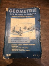 Géométrie des trains roulants - Données -  (Volume 1 - Volume 2 ) - ETAI - Lot