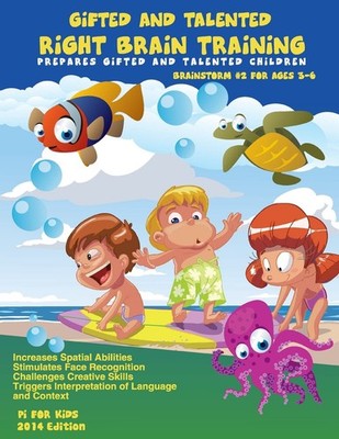 Gifted and Talented Right Brain Training for children ages 3-6: Challenges Child