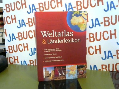 Weltatlas & Länderlexikon. Alle Staaten der Erde in ausführlichen Artikeln. Deta