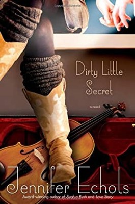 Dirty Little Secret Hardcover Jennifer Echols