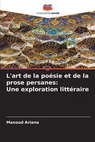 Masoud Ariana | L'art De La PoéSie Et De La Prose Persanes: Une Exploration...