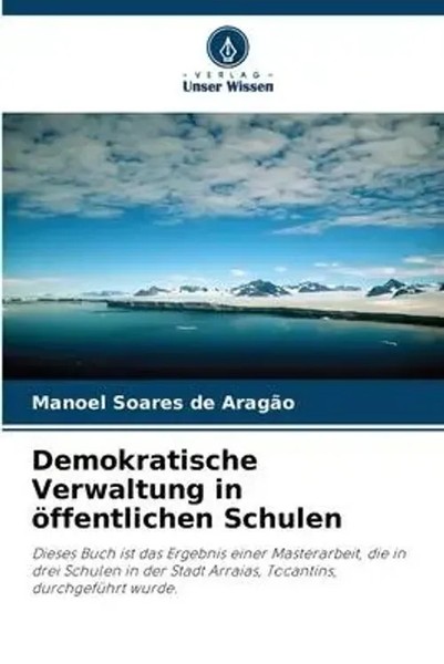 Manoel Soares De AragãO | Demokratische Verwaltung In öFfentlichen Schulen-image