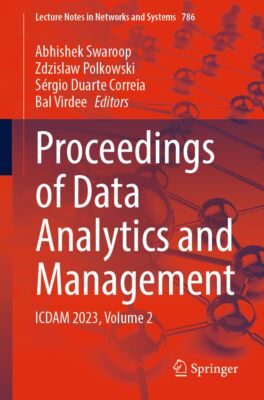Proceedings of Data Analytics and Management: ICDAM 2023, Volume 2: 786