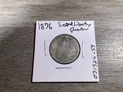 1876 Seated Liberty Silver Quarter Type 4 Resumed Key Date 071724 59te
