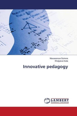 Innovative pedagogy | Musaxanova Gulnora (u. a.) | Englisch | Taschenbuch | 2023