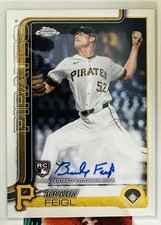 Topps 2025 Chrome Rookie Autographs Brady Feigl Pirates RA-BF Baseball Card