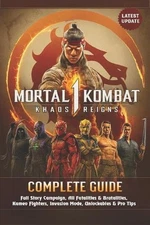 Mortal Kombat 1 Complete Guide & Walkthrough: Full Story Campaign, All Fatalitie