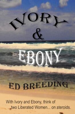 Breeding - IVORY  EBONY  With Ivory and Ebony think of two Liberat W - X555z