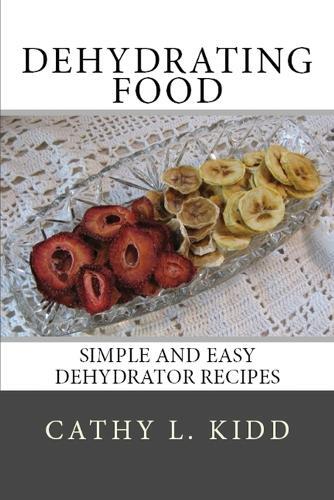 Thumbnail - Cathy Kidd Dehydrating Food (taschenbuch)