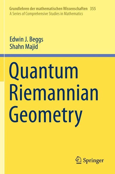 Quantum Riemannian Geometry Edwin J. Beggs (U. A.) Taschenbuch Xvi Englisch 2021-image