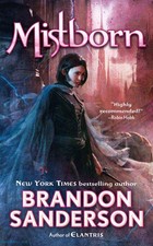 Mistborn: The Final Empire (Book No. 1)