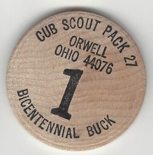 1976, Orwell Ohio Cub Scout Pack 27, 1 Bicentennial Buck, 2" Wooden Dollar