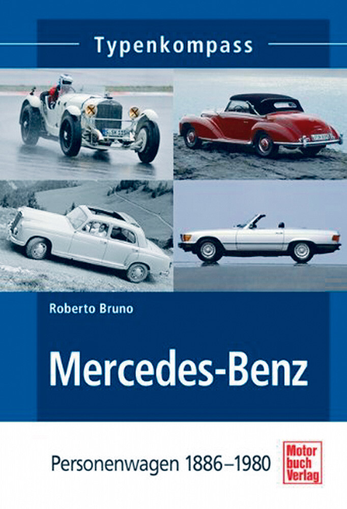 Thumbnail - Mercedes-benz: Personenwagen 1886-1980 Roberto Bruno