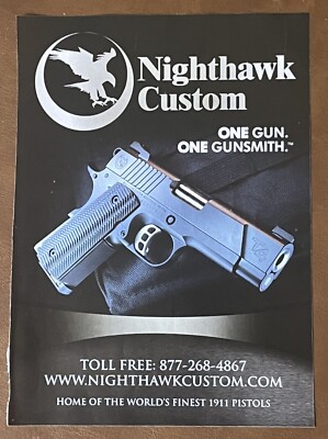 Nighthawk Custom 1911 T4 One Gun One Gunsmith PRINT AD