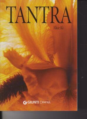 Tantra von Alice Ki Demetra