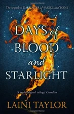 Days of Blood and Starlight By Laini Taylor. 9781444722673