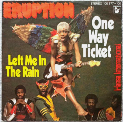 7''  ERUPTION -  ONE WAY TICKET - PROMO ** D 1979  * * * * * * * *    EX / EX