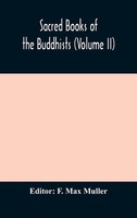 F. Max Muller | Sacred Books Of The Buddhists (Volume Ii) | Buch | Englisch