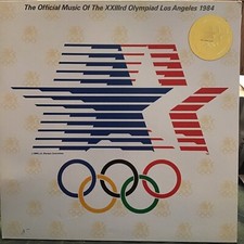 Olympics Official Music of The XXIIIrd Los Angeles 1984
