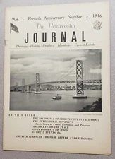 Azusa Street Revival - 40th Anniversary - Pentecostal Journal - 1946 History