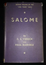 SALOME by G S VIERECK & P ELDRIDGE-GERALD DUCKWORTH-Hardback D/W-1958
