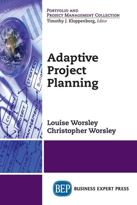 Adaptive Project Planning Louise M. Worsley Taschenbuch Paperback Englisch 2019
