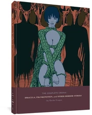 Complete Crepax : Dracula, Frankenstein, and Other Horror Stories, Hardcover ...