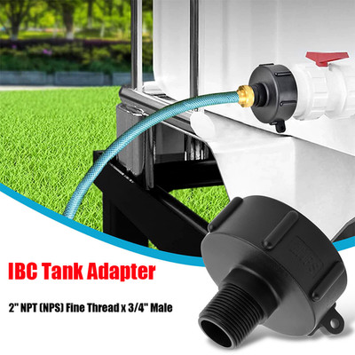 275 330 Gal IBC Tote Tank Adapter Fittings 2'' NPS Fine Thread x 3/4'' Male