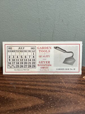 1922 Calendar Advertising Geyer Rock Falls Illinois Garden Tools Hoe
