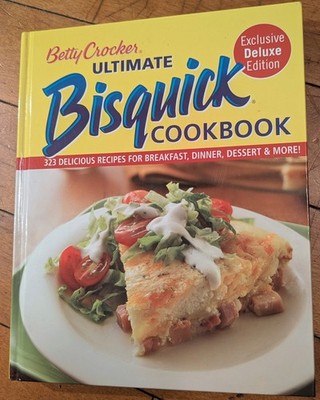 Betty Crocker Ultimate Bisquick Cookbook 2009 Exclusive Deluxe Edition Baking 